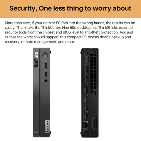 LENOVO ThinkCentre neo 50q MFF Desktop Intel Core i5 8GB RAM Intel UHD Graphics 256GB SSD Storage Windows 11 Pro - Black LENOVO ThinkCentre neo 50q MFF Desktop Intel Core i5 8GB RAM Intel UHD Graphics 256GB SSD Storage Windows 11 Pro - Black
